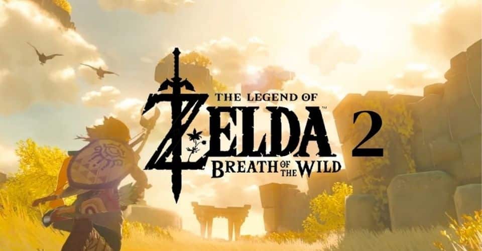 Zelda breath of the wild 2 date de sortie